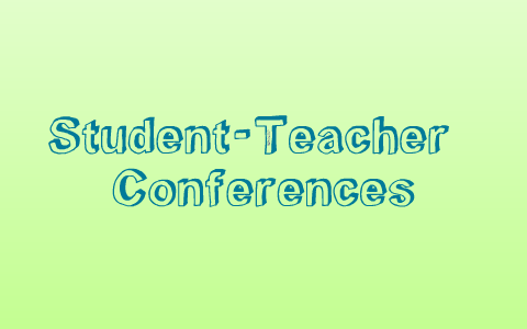 mini student-teacher conference