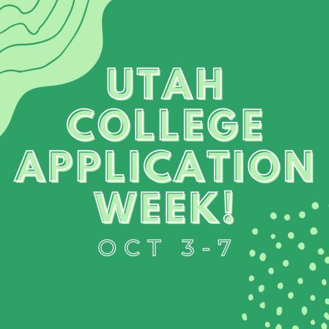 Utah college application week graphic